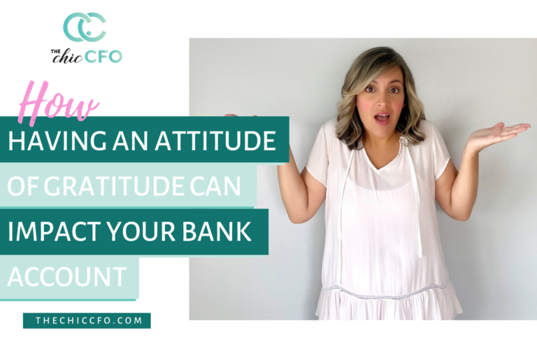 How Having An Attitude of Gratitude Can Impact Your Bank Account