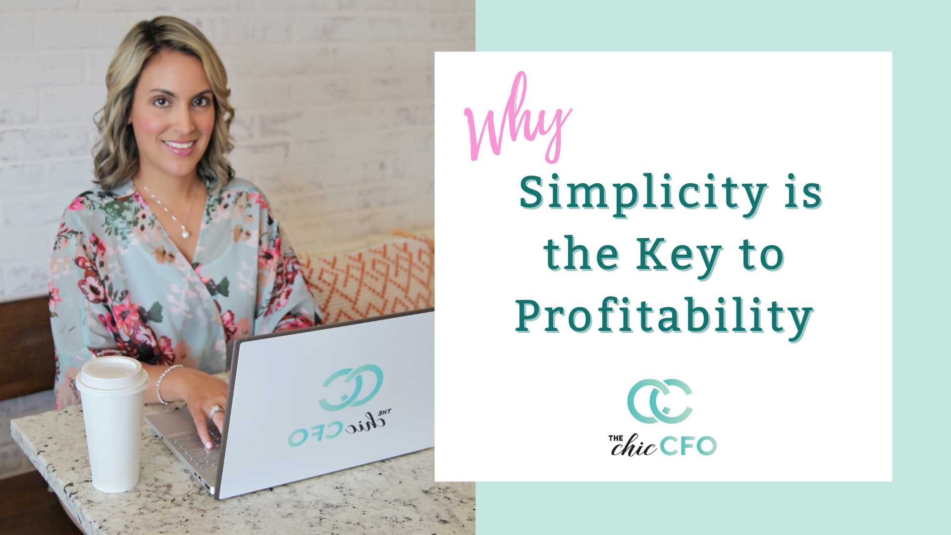 Why Simplicity is the Key to Profitability - The Chic CFO